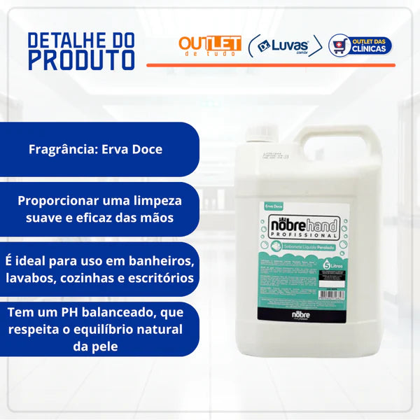 Sabonete Liquido 5 Litros Erva Doce Concentrado Limpeza Nobre