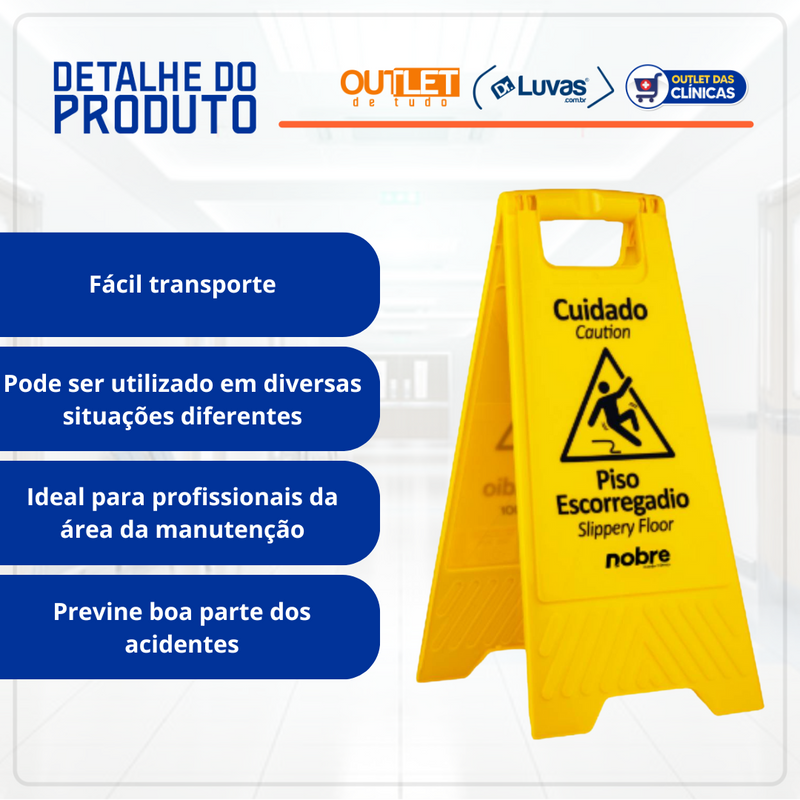 Placa Sinalizadora Piso Escorregadio - Nobre